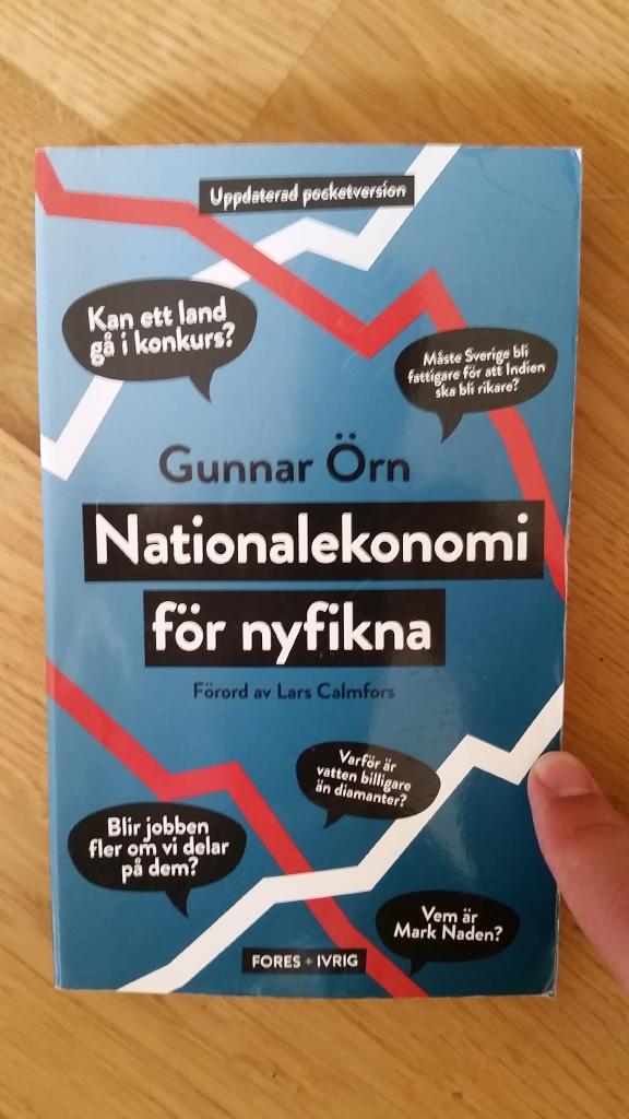 nationalekonomi för nyfikna nationalekonomi för nyfikna